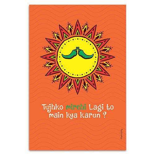 Tujhe Mirchi Lagi Toh Mai Kya Karun Poster - morecurry